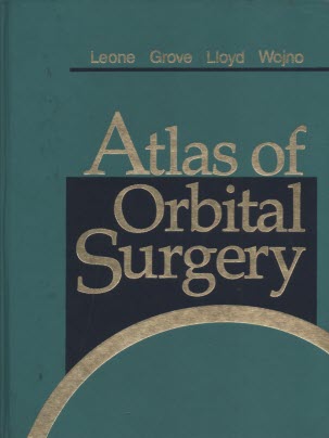 Atlas of Orbital Surgery