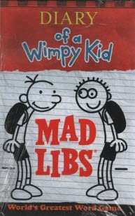 DIARY of a Wimpy Kid: mad libs