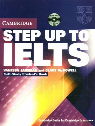 Step up to IELTS : self-study student's book