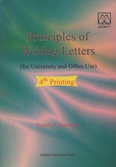 Principles of writing letters (for university and office use)