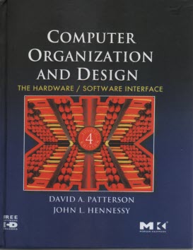 Computer organization and design the hardware, software interface