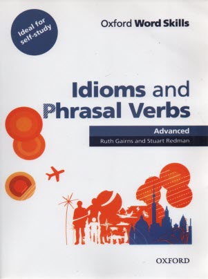 Word skilld :Idioms and phrasal verb : advanced