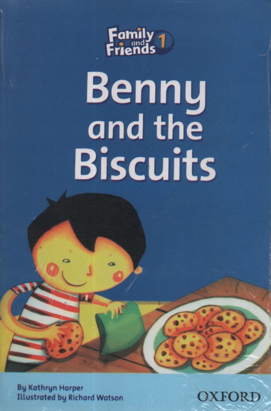 Family and friends 1: Benny and the biscuits