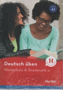 Hueber: Wortschatz and grammatik A1  