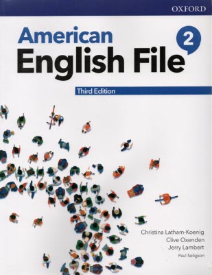 American English File (2): 3Th Edition 