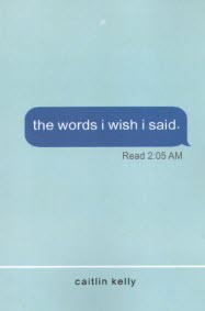 the words I wish I said   