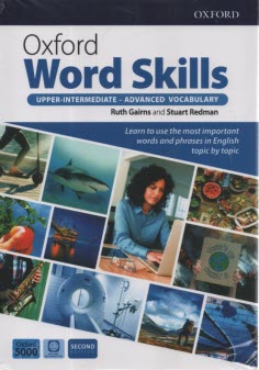 Oxford Word Skills: UpperIntermediate - Advanced Vocabulary - 2th Edition 