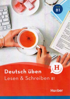 Lesen and Schreiben B1 