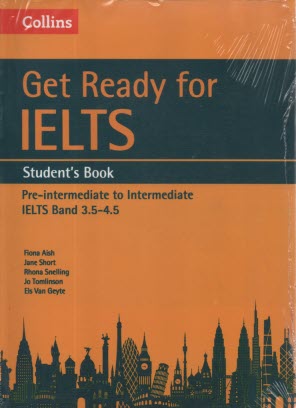 Get Ready for IELTS: pre-intermediate to intermediate 