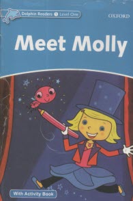 Dolphin Readers Level 1 Meet Molly 